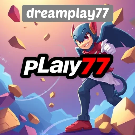Mengenal dreamplay77 Sebagai Destinasi Game Terpercaya
