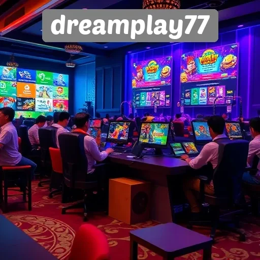Memahami Fitur Unggulan Situs Game Dreamplay77